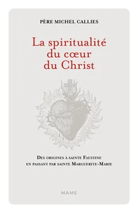 La spiritualité du coeur du Christ