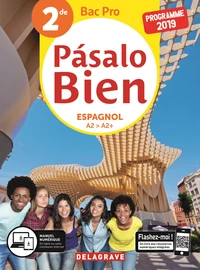 Espagnol 2de Bac Pro A2>A2+ Pasalo Bien