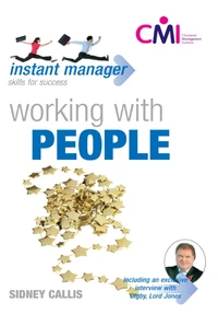 Instant Manager: Working With People