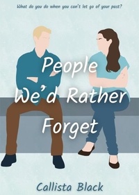 Meilleur ebooks téléchargement gratuit People We'd Rather Forget 
