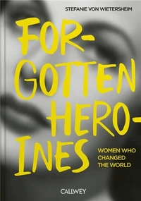 Forgotten heroines