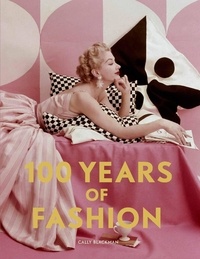 Cally Blackman - 100 years of fashion.