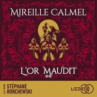 L'or maudit - Tome 2