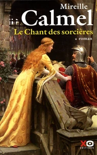 Le Chant des sorcières Tome 1