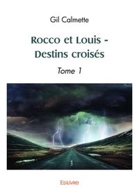 Rocco et Louis - Tome 1