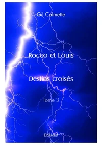 Rocco et Louis - Tome 3