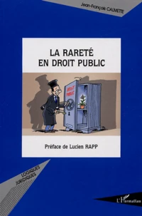 La rareté en droit public