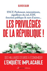 Les privilégiés de la République