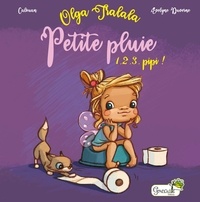 Calouan et Evelyne Duverne - Olga Tralala - 1, 2, 3, pipi ! Petite pluie.