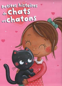  Calouan et Valérie Claisse - Petites histoires de chats et chatons.