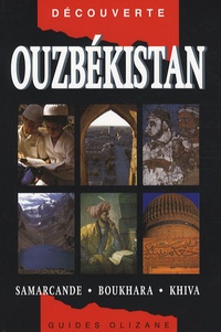 Calum MacLeod et Bradley Mayhew - Ouzbékistan - Samarcande - Boukhara - Khiva.