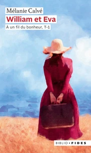 A un fil du bonheur