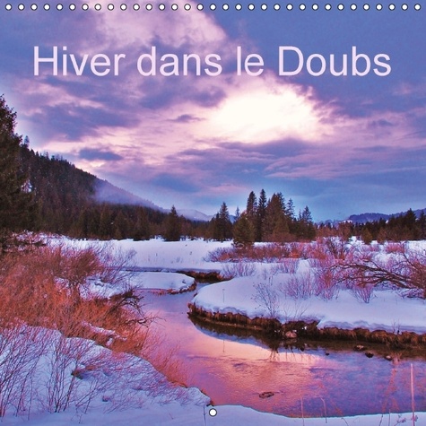 Hiver dans le Doubs  Edition 2017