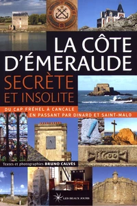 La Côte d'Emeraude secrète et insolite