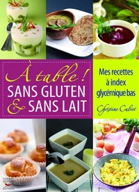 A table ! sans gluten & sans lait