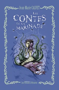 Les contes de la Marinade
