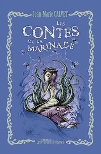 Les contes de la Marinade