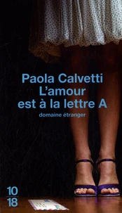 L'amour est à la lettre A