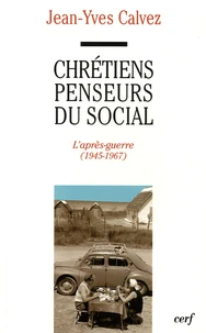 Chrétiens penseurs du social
