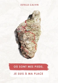 Où sont mes pieds, je suis à ma place