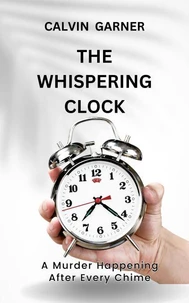 The Whispering Clock