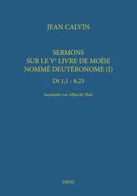 Sermons sur le Ve livre de Moise nommé Deutéronome