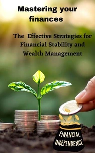 Mastering your finances