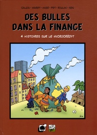  Calza et  Maret - Des bulles dans la finance - 4 histoires sur le microcrédit.