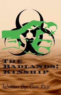The Badlands: Kinship