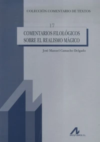 Comentarios filologicos sobre el realismo magico