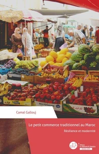 Le petit commerce traditionnel au Maroc