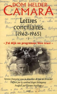 Lettres conciliaires (1962-1965) en 2 volumes, Tome 1 : "J'ai déjà un programme bien tracé" ; Tome 2 : "Des belles théories à la dure réalité"