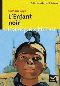 Camara Laye - L'enfant noir.