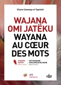 Wayana au coeur des mots