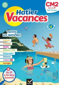 Hatier vacances CM2 vers la 6e