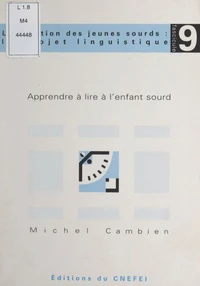 Apprendre à lire à l'enfant sourd