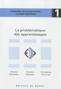 La problématique des apprentissages