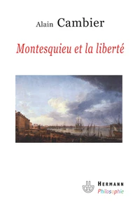 Montesquieu et la liberté