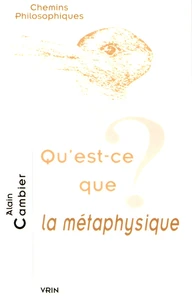 Qu'est-ce que la métaphysique?