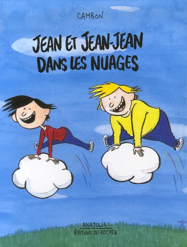  Cambon - Jean et Jean-Jean dans les nuages.