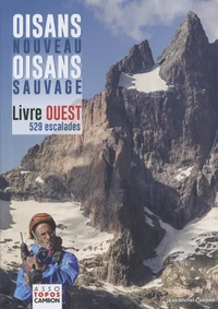 Oisans nouveau, Oisans sauvage