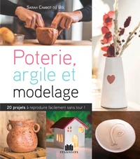 Modelage et argile
