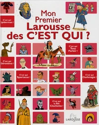 Mon premier Larousse des C'est qui ?