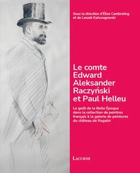 Le comte Edward Aleksander Raczynski et Paul Helleu