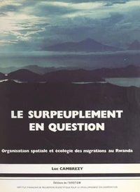 Le surpeuplement en question
