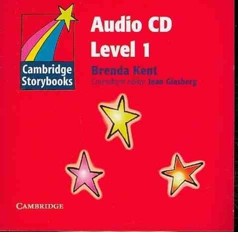 Brenda Kent - Audio CD Level 1. - Cambridge Storybooks.