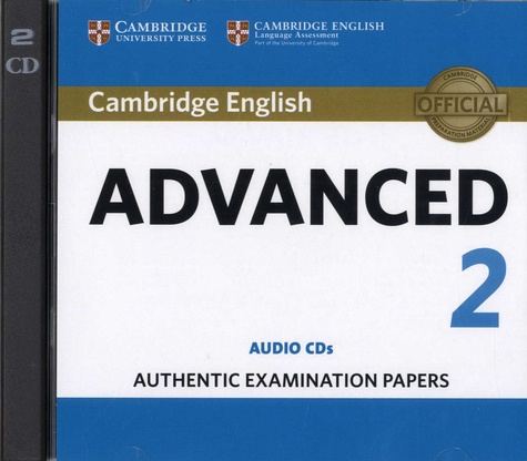  Cambridge University Press - Cambridge English Advanced 2 - Authentic Examination Papers. 2 CD audio
