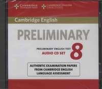  Cambridge University Press - Cambridge English Preliminary 8 - Authentic Examination Papers from Cambridge English Language Assessment. 1 CD audio