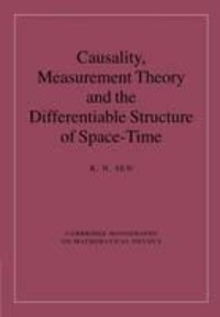 R. N. Sen - Causality, Measurement Theory and the Differentiable Structure of Space-Time.