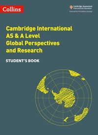 Cambridge International AS &amp; A Level Global Perspectives Student's Book